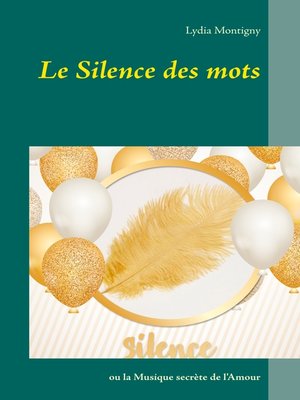 cover image of Le silence des mots